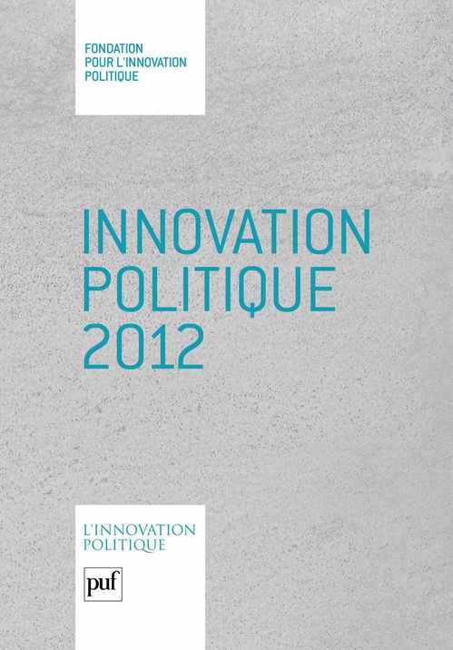 Couverture ebook de Innovation politique 2012, de Dominique Reynié