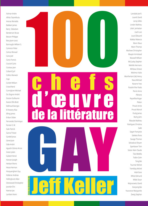 ebook cover of 100 chefs d'oeuvre de la littérature gay, by Jeff Keller