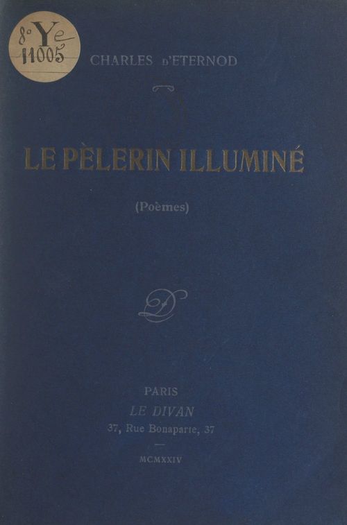 Couverture ebook de Le pèlerin illuminé, de Charles D''Eternod