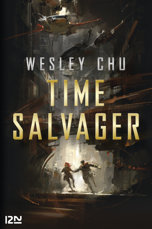 Couverture ebook de TIME SALVAGER, de Wesley Chu
