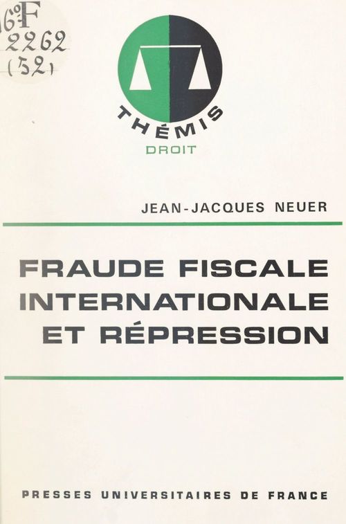 Couverture ebook de Fraude fiscale internationale et répression, de Jean-Jacques Neuer