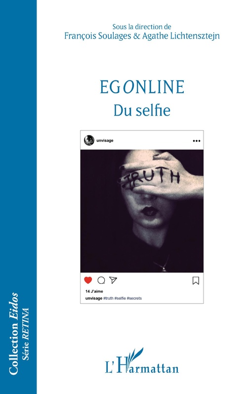 Couverture ebook de Egonline, de Agathe Lichtensztejn, François Soulages