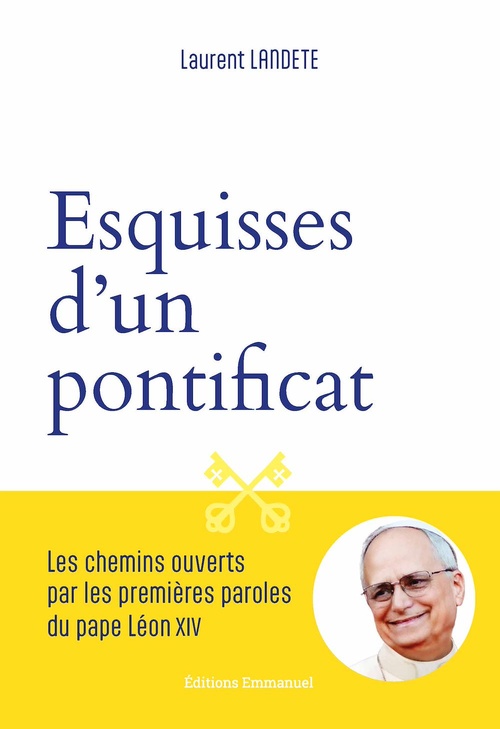 Couverture ebook de Esquisses d'un pontificat, de Laurent Landete