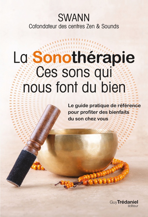 ebook cover of La sonothérapie - Ces sons qui nous font du bien, by Swann