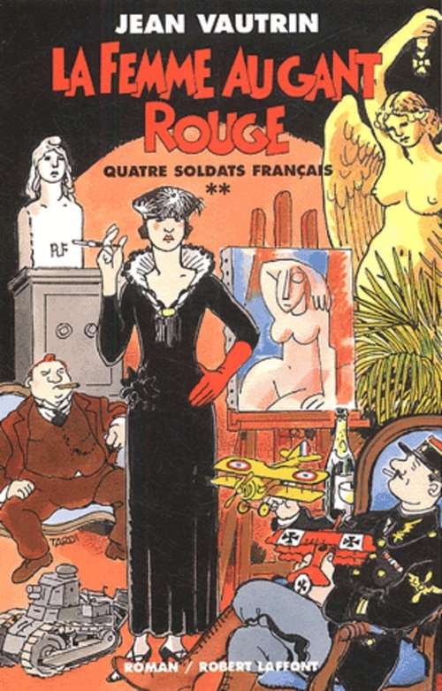 ebook cover of La femme au gant rouge - Quatre soldats français - tome 2, by Jean Vautrin