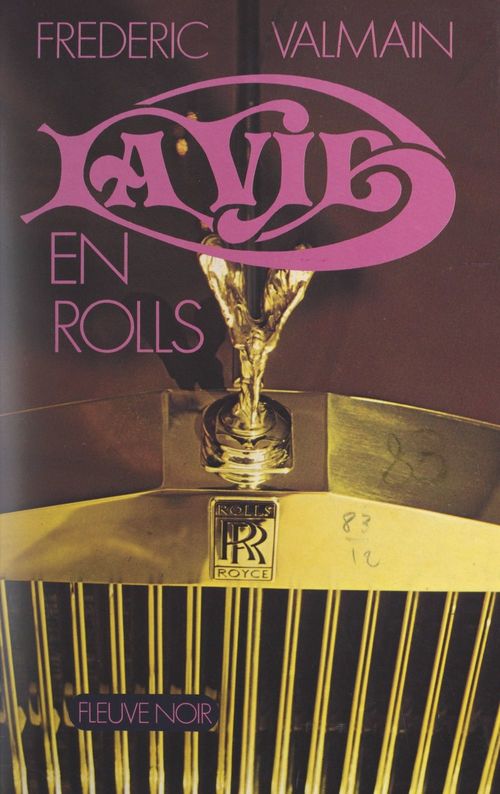 ebook cover of La vie en Rolls..., by Frederic Valmain