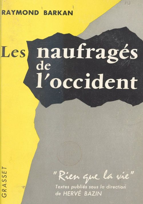 Couverture ebook de Les naufragés de l'Occident, de Raymond Barkan