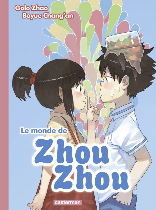 ebook cover of Le monde de Zhou Zhou (Tome 2), by Golo Zhao, Bayue Chang'an