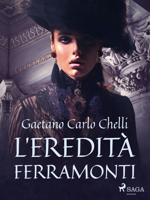 ebook cover of L´eredità Ferramonti, by Gaetano Carlo Chelli