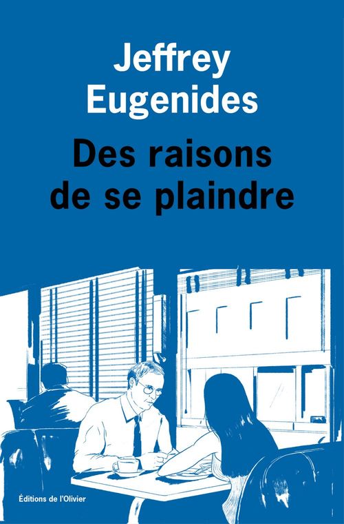 ebook cover of Des raisons de se plaindre, by Jeffrey Eugenides