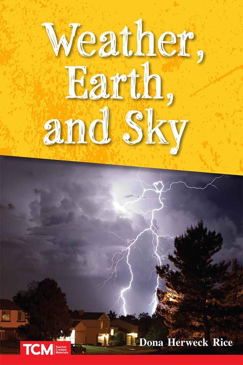 ebook cover of Weather, Earth, and Sky, by Dona Herweck Rice