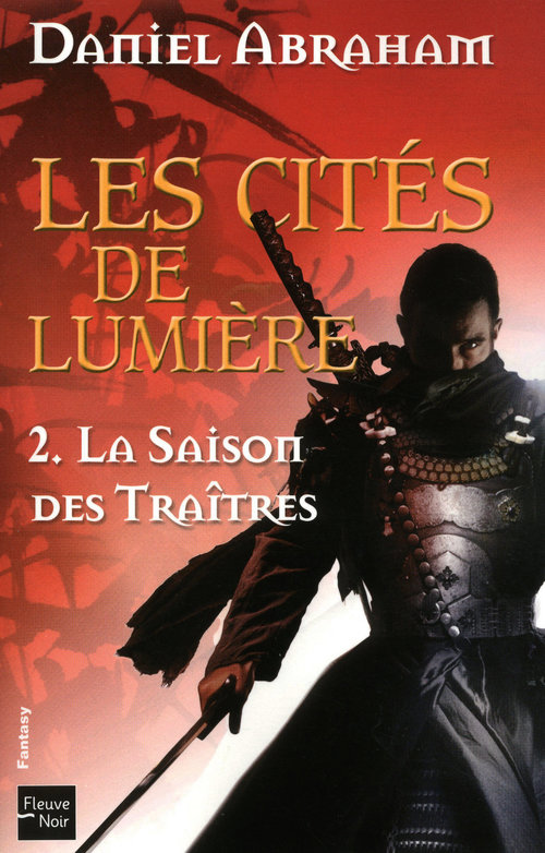 ebook cover of Les Cités de Lumière - tome 2 La saison des traitres, by Abraham Daniel