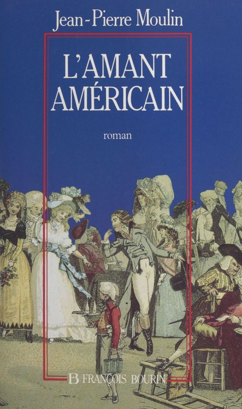 ebook cover of L'amant américain, by Moulin Jp