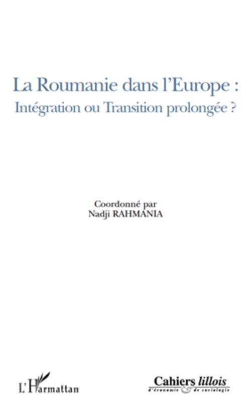 ebook cover of La Roumanie dans l'Europe : intégration ou transition prolongée ?, by Nadji Rahmania