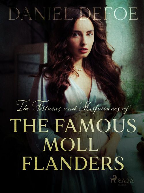 Couverture ebook de The Fortunes and Misfortunes of The Famous Moll Flanders, de Daniel Defoe