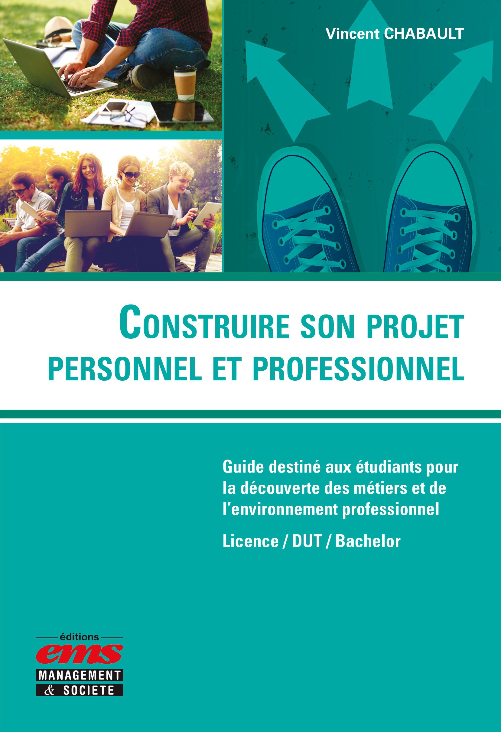 Couverture ebook de Construire son projet personnel et professionnel, de Vincent Chabault