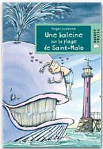 Couverture ebook de Une baleine sur la plage de Saint-Malo, de Judenne-R