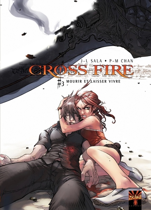 ebook cover of Cross Fire T03 - Mourir et laisser vivre, by Jean-Luc Sala
