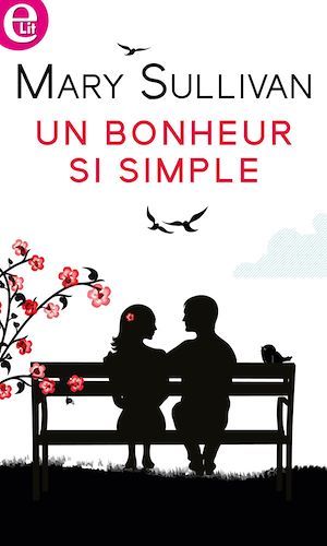 ebook cover of Un bonheur si simple, by Mary Sullivan