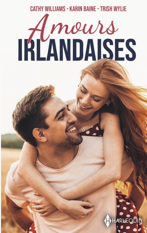 ebook cover of Amours irlandaises, by Cathy Williams, Karin Baine, Trish Wylie