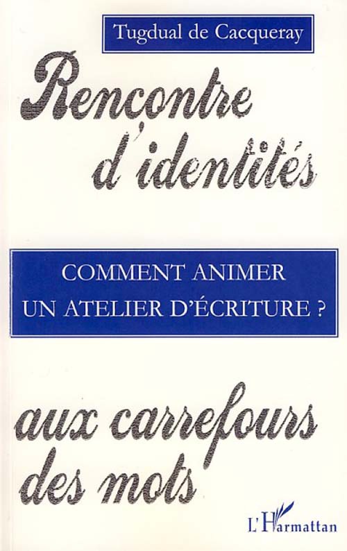 ebook cover of Comment animer un atelier d'écriture, by Tugdual de Cacqueray