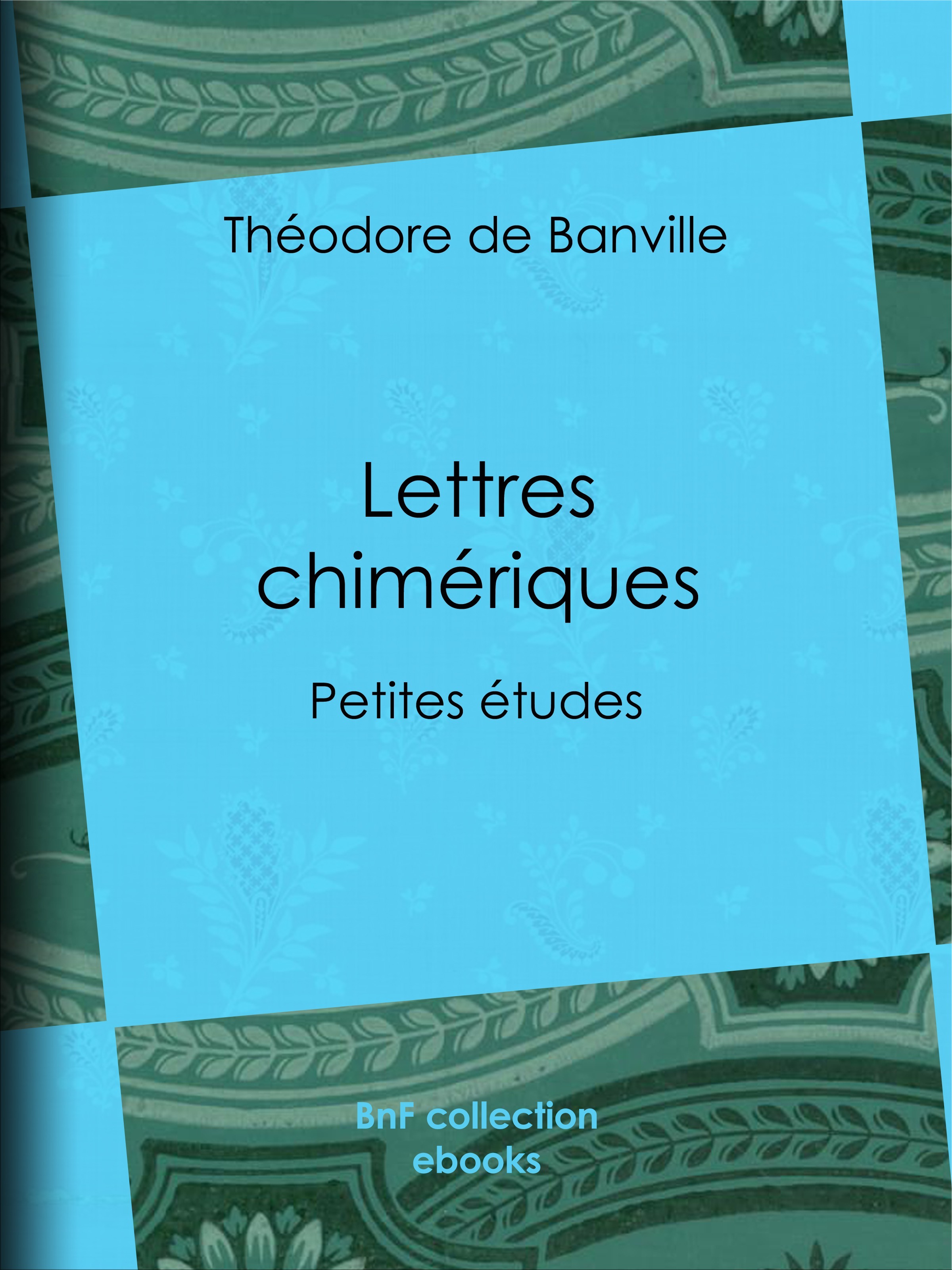 ebook cover of Lettres chimériques, by Théodore de Banville