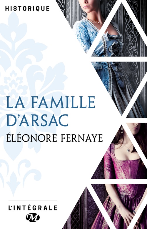 Couverture ebook de La Famille d'Arsac - L'Intégrale, de Éléonore Fernaye