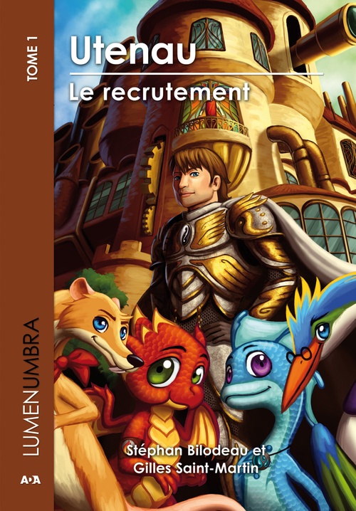 ebook cover of Utenau - Le recrutement, by Stéphan Bilodeau, Gilles Saint-Martin