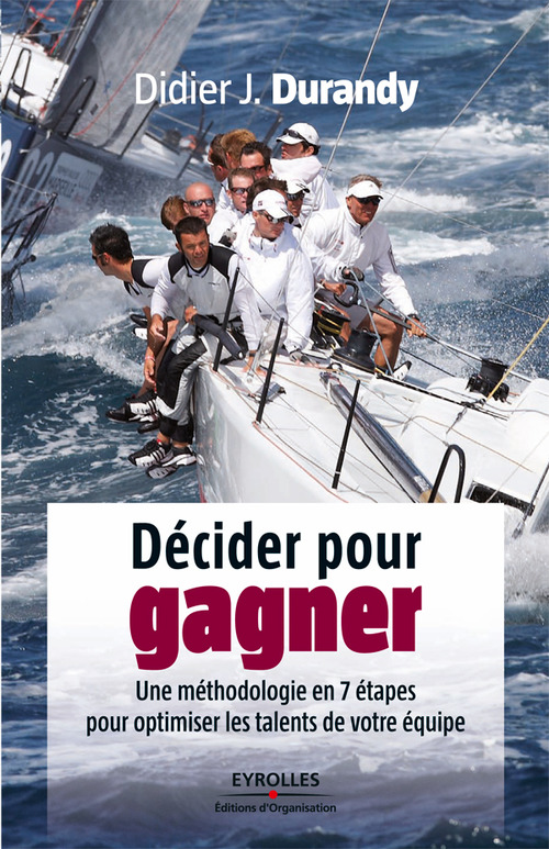Couverture ebook de Décider pour gagner, de Didier Durandy