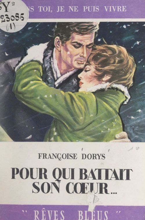 Couverture ebook de Pour qui battait son coeur..., de Francoise Dorys