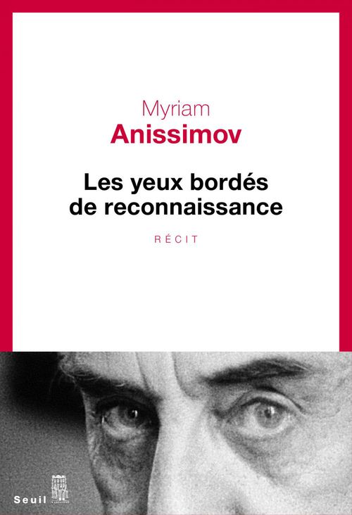 ebook cover of Les Yeux bordés de reconnaissance, by Myriam Anissimov