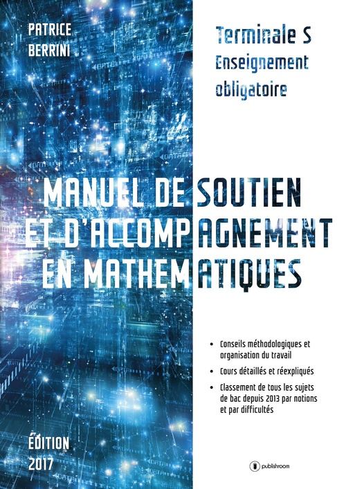ebook cover of Manuel de soutien et d'accompagnement en mathématiques, by Patrice Berrini