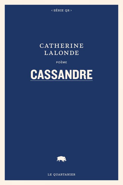 Couverture ebook de Cassandre, de Catherine Lalonde