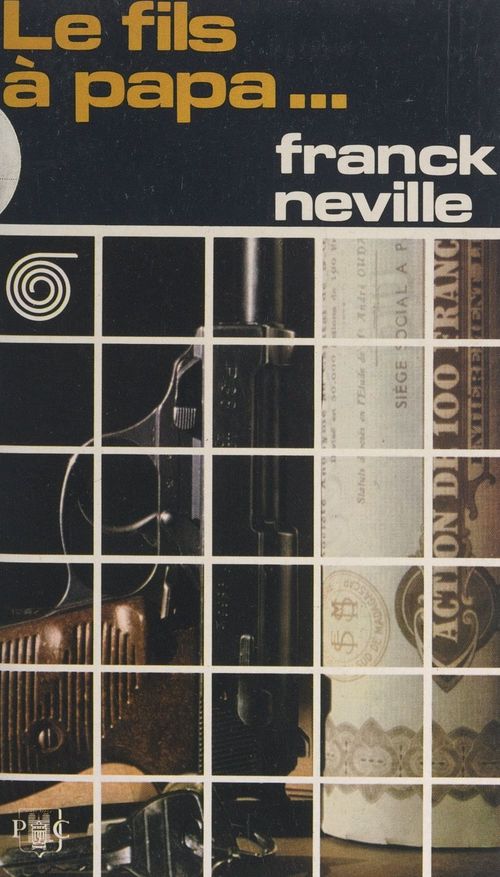 Couverture ebook de Le fils à papa, de Frank Neville
