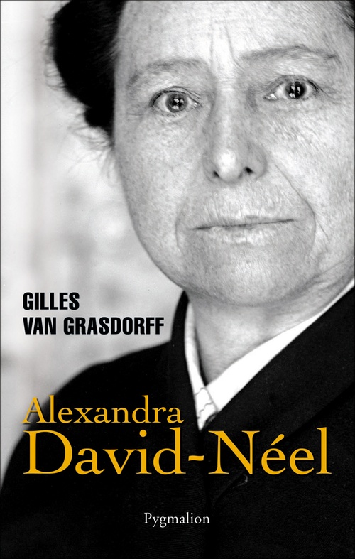 Couverture ebook de Alexandra David-Néel, de Gilles Van grasdorff