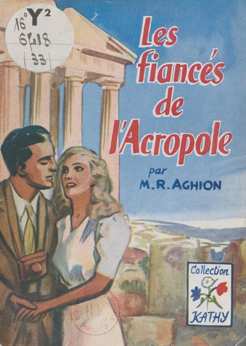 Couverture ebook de Les fiancés de l'Acropole, de M.-R. Aghion