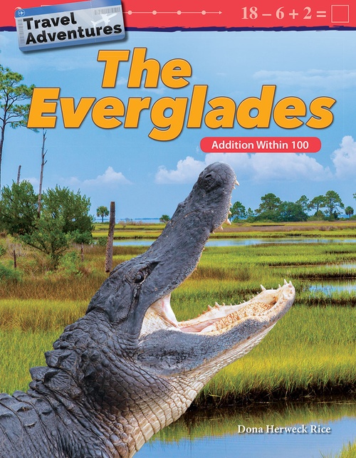 ebook cover of Travel Adventures: The Everglades, by Dona Herweck Rice