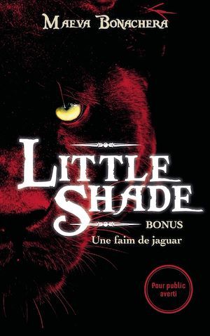 ebook cover of Bonus Little Shade - Une faim de jaguar, by Maeva Bonachera
