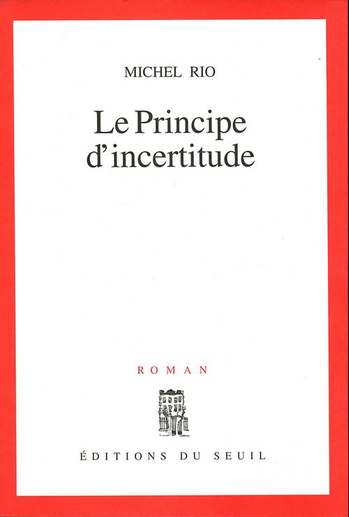ebook cover of Le Principe d'incertitude, by Michel RIO