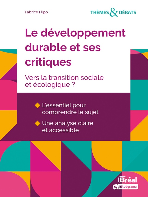 Couverture ebook de Le développement durable et ses critiques : Vers la transition sociale et écologique ?, de Fabrice Flipo