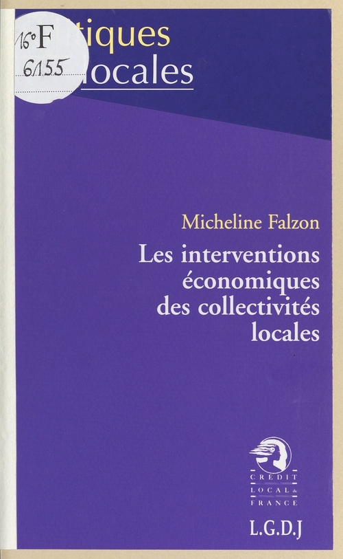 ebook cover of Les Interventions économiques des collectivités locales, by Falzon Micheline