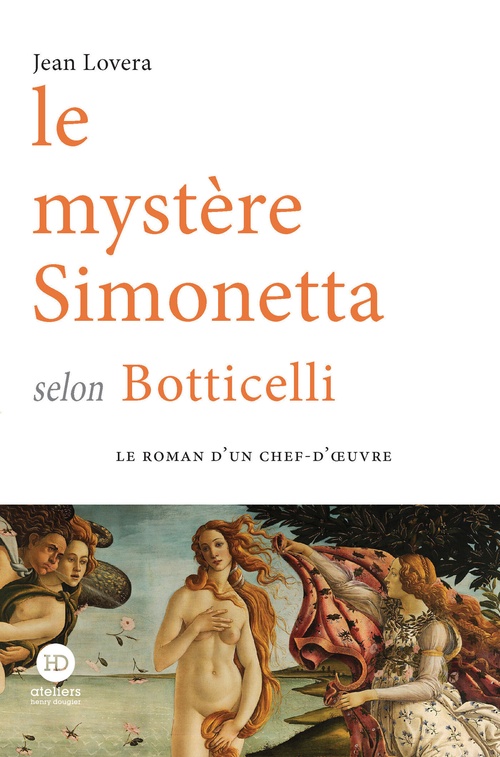 ebook cover of Le mystère Simonetta selon Botticelli, by Jean Lovera