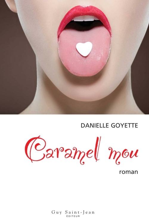 ebook cover of Caramel mou, by Danielle Goyette