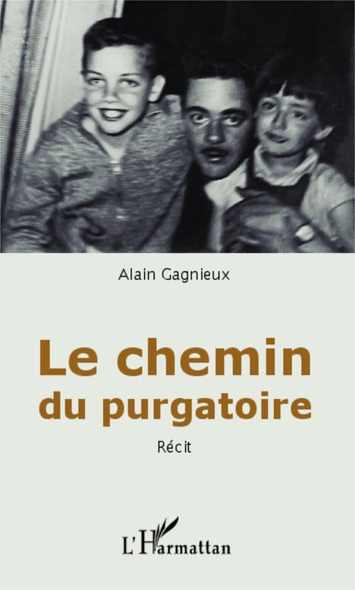 ebook cover of Le chemin du purgatoire, by Alain Gagnieux