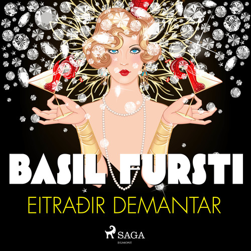Couverture audiobook de Basil fursti: Eitraðir demantar, de OþEkktur