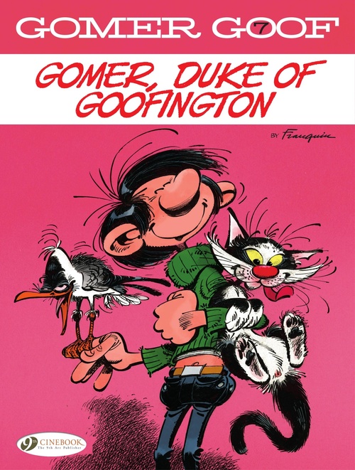 Couverture ebook de Gomer Goof - Volume 7 - Gomer, Duke of Goofington, de André Franquin