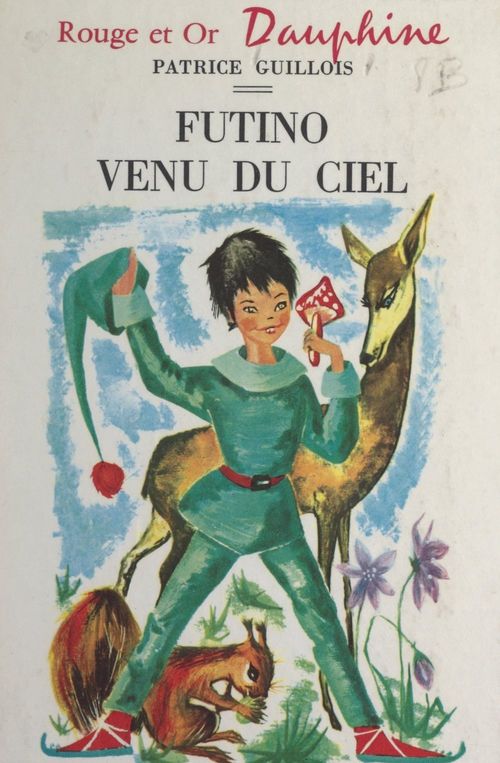 ebook cover of Futino venu du ciel, by Patrice Guillois