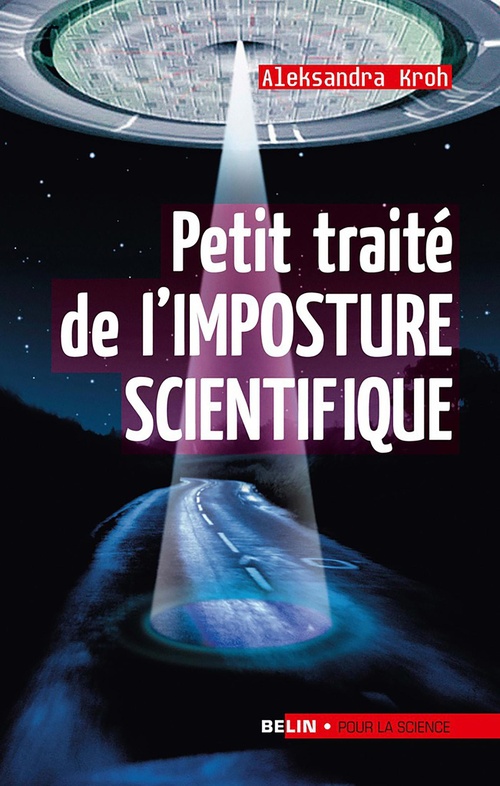 Couverture ebook de Petit traité de l'imposture scientifique, de Kroh Alexandra