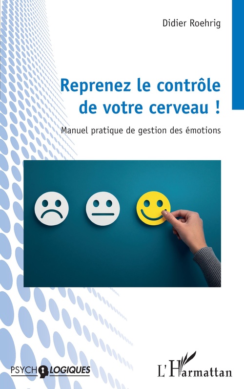 Couverture ebook de Reprenez le contrôle de votre cerveau !, de Didier Roehrig