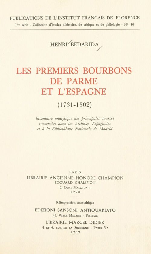 Couverture ebook de Les premiers Bourbons de Parme et l'Espagne, 1731-1802, de Henri Bedarida